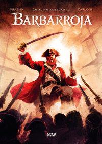 LAS NUEVAS AVENTURAS DE BARBARROJA