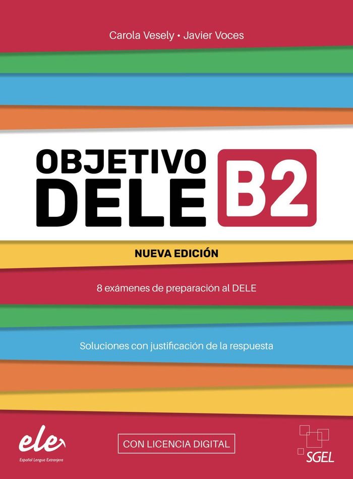 OBJETIVO DELE B2. 8 EXÁMENES DE PREPARACIÓN AL DELE