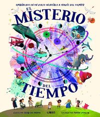 EL MISTERIO DEL TIEMPO - SED DE CONOCIMIENTO