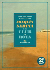 JOAQU¡N SABINA Y EL CLUB DE ROTA