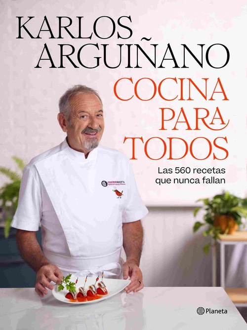 COCINA PARA TODOS. LAS 560 RECETAS QUE NO FALLAN